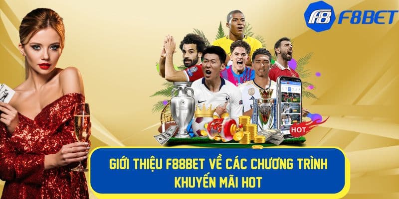 Khuyến Mãi Hấp Dẫn Tại F88BET – Cơ Hội Nhận Ưu Đãi Lớn Năm 2024